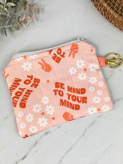 Be Kind To Your Mind Mini Wallet Keychain